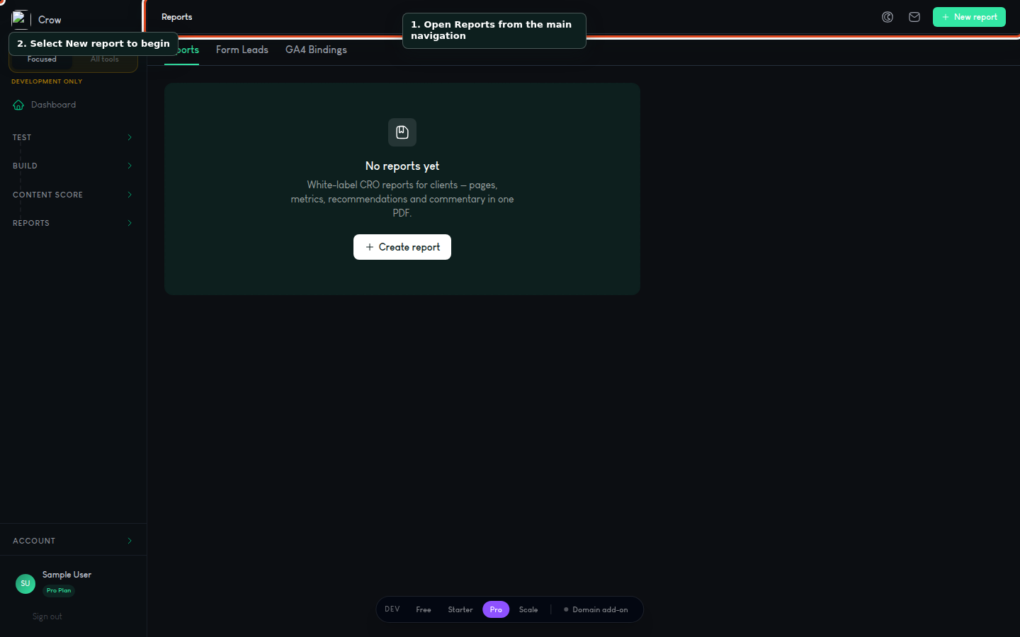 Crow Reports screen with annotations pointing to the Reports area and the New report button.